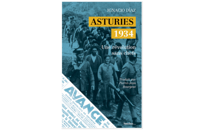 Espagne 1934 la révolution oubliée des Asturies
